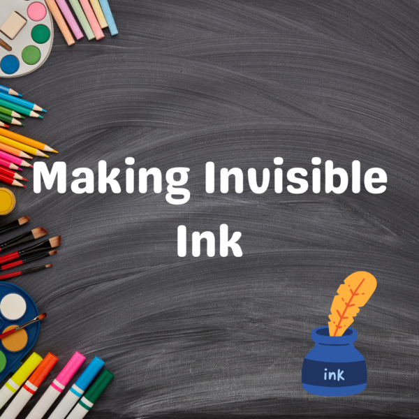 Making Invisible Ink