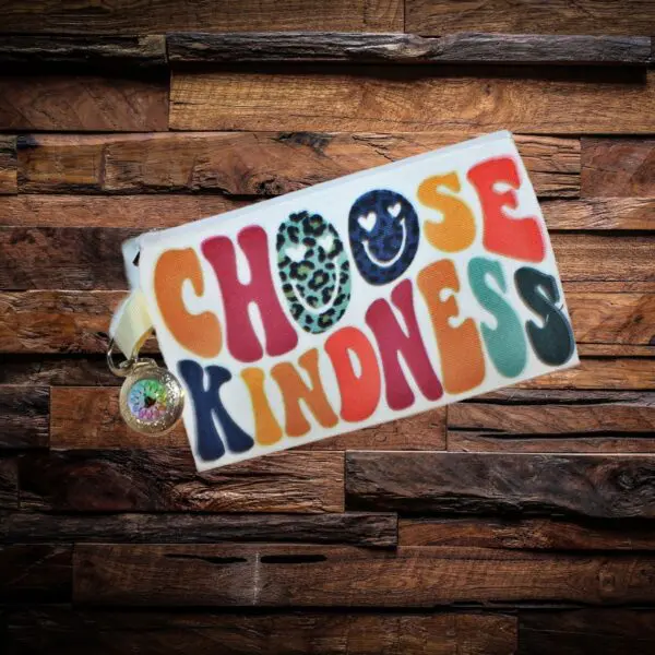 Choose Kindness Cosmetic Pouch