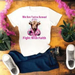 We Are Twice Armed If We Fight With Faith