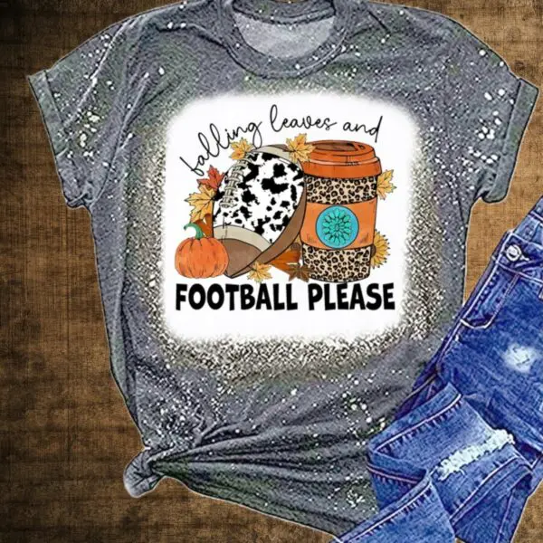 Falling Leaves And Football Please Tshirt