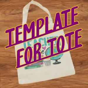 TEMPLATE FOR TOTE