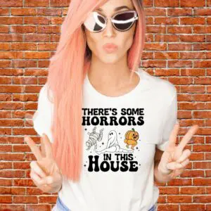 There's Some Horrors In This House Tee