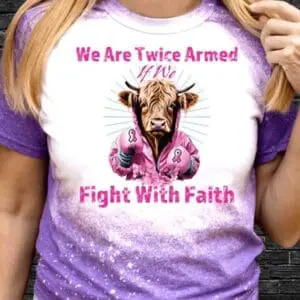 We Are Twice Armed If We Fight With Faith