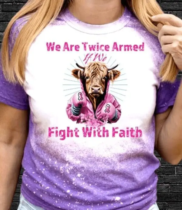 We Are Twice Armed If We Fight With Faith