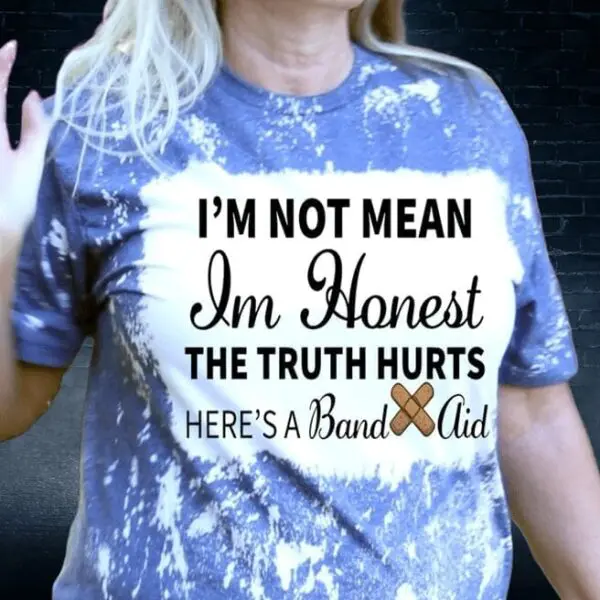 I'M Not Mean I'M Honest