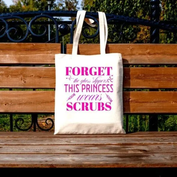 This Princess Wears Scrubs Tote