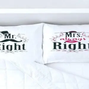 Mr Right Mrs Always Right Pillowcases