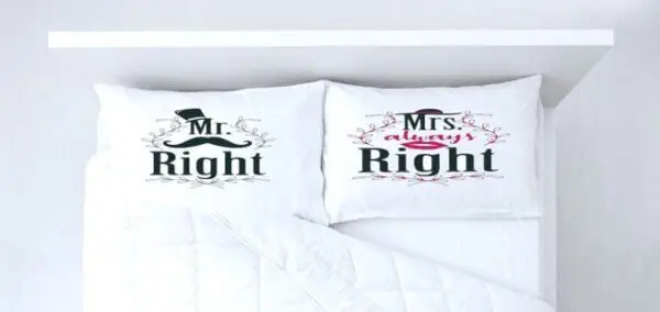 Mr Right Mrs Always Right Pillowcases