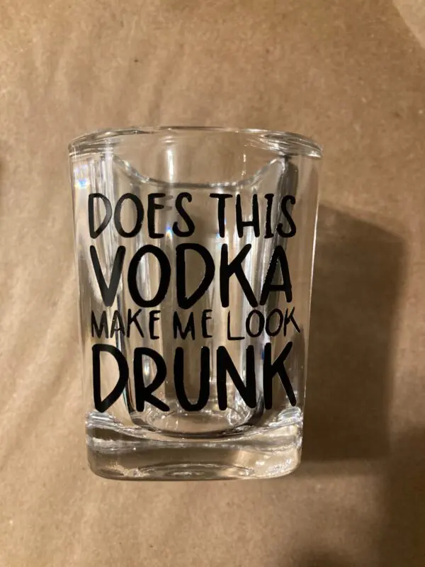 I Thought You Said Shots Shot Glass