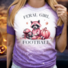 Feral Girl Football T-Shirt