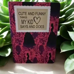 Cute and Funny Things My Kids Say Faux Leather Journal