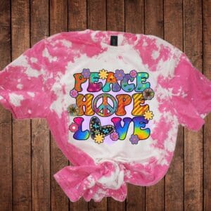 Peace Hope Love Tshirts