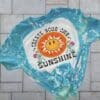 Create Your Own Sunshine T-shirt