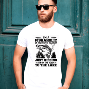 Fishaholic T-shirt For Fisherman