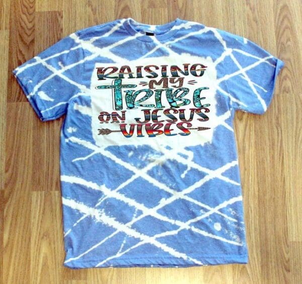 Raising My Tribe On Jesus Vibes Tshirt