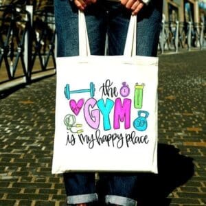 The Gym Is My Happy Place Canvas Tote