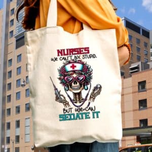 Nurse Humor Canvas Tote Bag