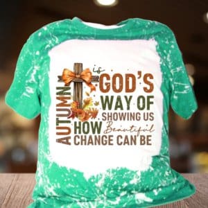 Autumn God'S Beautiful Change Tee